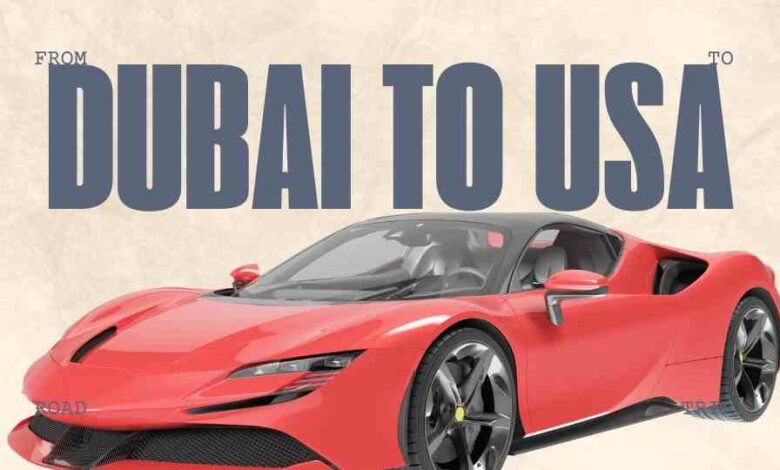 Can You Drive to Dubai from USA?