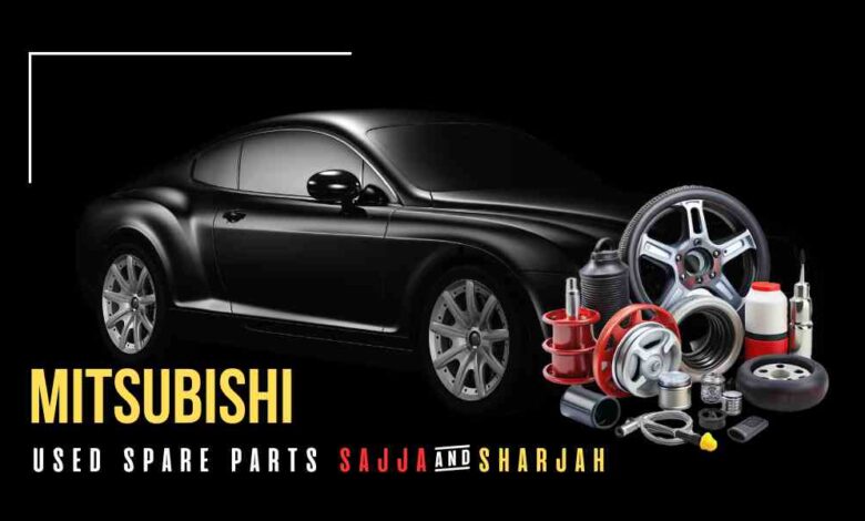 Mitsubishi Used Spare Parts Sajaa and Sharjah