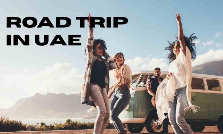 Road Trip in UAE 2026
