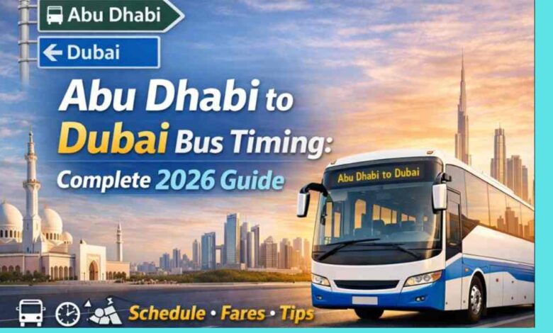 Abu Dhabi to Dubai Bus Timing